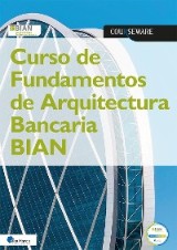 Curso de Fundamentos de Arquitectura Bancaria BIAN