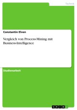 Vergleich von Process-Mining mit Business-Intelligence