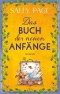 Das Buch der neuen Anfänge