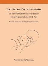 La interacción del neonato: un instrumento de evaluación observacional, CITMI-NB