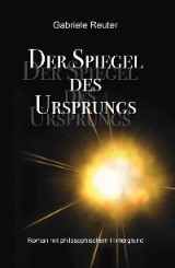 Der Spiegel des Ursprungs