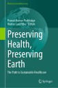Preserving Health, Preserving Earth