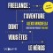 Freelance : l'aventure dont vous êtes le héros