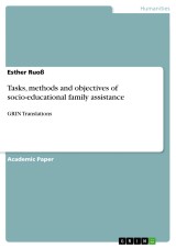 Tasks, methods and objectives of socio-educational family assistance