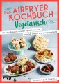 Das Airfryer-Kochbuch: Vegetarisch