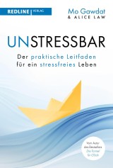 Wie man unstressbar wird