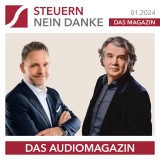 Steuern Nein Danke - Das Audiomagazin - 01.2024