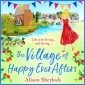 The Village of Happy Ever Afters