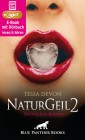 NaturGeil 2 | Erotik Audio Story | Erotisches Hörbuch