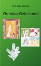 Ombrias Geheimnis