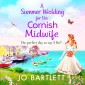 A Summer Wedding For The Cornish Midwife