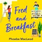 Fred and Breakfast