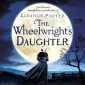 The Wheelwright's Daughter