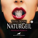 NaturGeil 2 / Erotik Audio Story / Erotisches Hörbuch