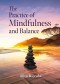 The Practice of Mindfulness and Balance