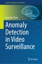 Anomaly Detection in Video Surveillance