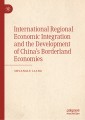 International Regional Economic Integration and the Development of China's Borderland Economies