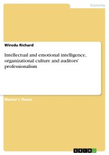 Intellectual and emotional intelligence, organizational culture and auditors' professionalism