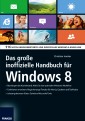 Das große inoffizielle Handbuch für Windows 8