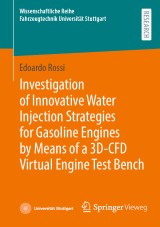 Investigation of Innovative Water Injection Strategies for Gasoline Engines by Means of a 3D-CFD Virtual Engine Test Bench