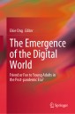 The Emergence of the Digital World