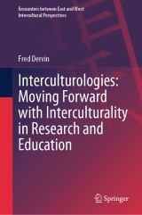 Interculturologies: Moving Forward with Interculturality in Research and Education