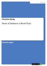 Heart of Darkness: A Racist Text?
