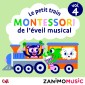 Le petit train Montessori de l'éveil musical - Vol. 4