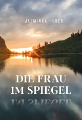 Die Frau im Spiegel