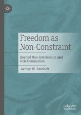 Freedom as Non-Constraint