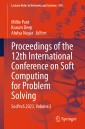 Proceedings of the 12th International Conference on Soft Computing for Problem Solving