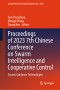 Proceedings of 2023 7th Chinese Conference on Swarm Intelligence and Cooperative Control