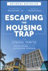 Escaping the Housing Trap