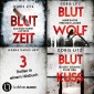 Blutzeit - Blutwolf - Blutkuss - Drei Thriller in einem Hörbuch