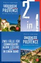 Trügerische Provence / Gnadenlose Provence - Zwei Fälle für Commissaire Albin Leclerc in einem Band