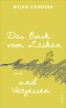 Das Buch vom Lachen und Vergessen