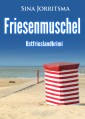 Friesenmuschel. Ostfrieslandkrimi