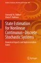 State Estimation for Nonlinear Continuous-Discrete Stochastic Systems