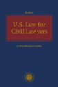 U.S. Law for Civil Lawyers