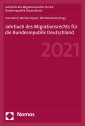 Jahrbuch des Migrationsrechts für die Bundesrepublik Deutschland 2021