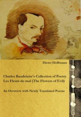 Charles Baudelaire's Collection of Poetry Les Fleurs du mal (The Flowers of Evil)