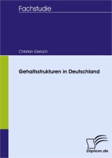 Gehaltsstrukturen in Deutschland