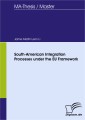South-American Integration Processes under the EU Framework