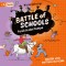 Battle of Schools - Panik in der Pampa