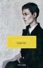 Gabriel. Ein Dialogroman