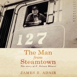 The Man from Steamtown