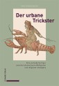 Der urbane Trickster