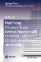 High Energy Efficiency Neural Network Processor with Combined Digital and Computing-in-Memory Architecture