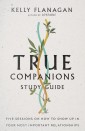 True Companions Study Guide