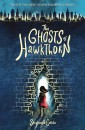 The Ghosts of Hawkthorn